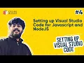 VSCode - Setting up Visual Studio Code for Javascript and NodeJS