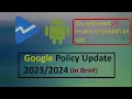 New Testing Requirements for new personal developer accounts on Google Play Console In Brief