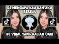 Download Lagu DJ MENGAPA KAU DAN AKU BERSUA MENYATU DALAM ALUNAN DOA | DJ LUKA SEKARAT RASA VIRAL TIKTOK 2024!