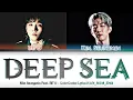 KIM SEUNGMIN (김승민) - ''DEEP SEA (Feat. BE'O (비오))'' Lyrics 가사 [日本語字幕] (Color_Coded_HAN_ROM_ENG)