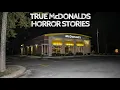 5 True McDonalds Horror Stories