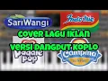 Download Lagu COVER LAGU IKLAN - VERSI DANGDUT KOPLO