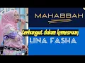 Download Lagu TERHANYUT DALAM KEMESRAAN-LINA FASHA_MAHABBAH/cover live