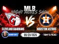 Guardians vs Astros MLB Betting Odds Picks 26 Night Moves Show