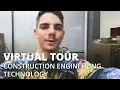 Construction Engineering Technology Virtual Tour