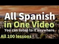 All Spanish in One All 100 lessons Learn Spanish Most Important Spanish Phrases and Words