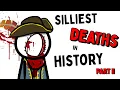 Download Lagu The Most RIDICULOUS DEATHS in History