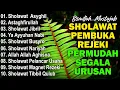 KUMPULAN SHOLAWAT TERBARU 2025 | SHOLAWAT JIBRIL PENARIK REZEKI, BUSYRO | SHOLAWAT TERPOPULER 2025