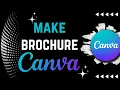 HOW TO MAKE A BROCHURE IN CANVA 2023 Step-by-Step Canva Brochure Design Guide