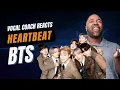 Lagu Vocal Coach Reacts to BTS - Heartbeat 💗💗💗