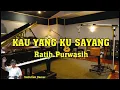 Download Lagu Ratih Purwasih Kau Yang Ku Sayang by puspareog