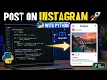 Instagram API Python Complete Tutorial