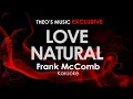Lagu Love Natural - Frank McComb karaoke