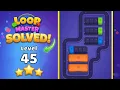 Loop Master Color Jam Sort - Level 45 Walkthrough Relaxing Puzzle Solution