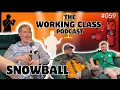 Download Lagu The Working Class Podcast #059 - Head the Balls, Pitfalls and Security Calls with our Snowball