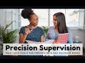 Precision Supervision High-Yield Tools for Thriving RBTs and Balanced BCBAs