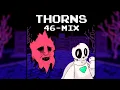 Download Lagu Thorns 46-Mix | FNF remix