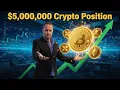 My 5M Crypto Positions Bitcoin Solana XRP And More