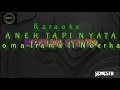 ANEH TAPI NYATA_( H.Rhoma Irama ft Noerhalimah ) #cover#karaoke+lirik