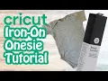 Iron on Onesie Tutorial With Your Cricut