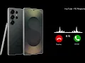 Download Lagu Samsung Galaxy Ringtone 2025 | Samsung Ringtone Romantic Ringtone #trendingringtone​