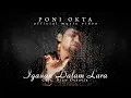 Download Lagu Poni Okta - Igauan Dalam Lara - Cipt. Rico Octavia