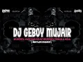 Download Lagu DJ GEBOY MUJAIR - MUSTOPA JADI GAK KUAT MUSTOPA TERGILA GILA [DROP NGULAR] TERBARU 2025