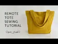 Remote Tote Sewing Tutorial