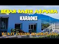 Lagu BEBAN KASIH ASMARA - KARAOKE.-  nada ( wanita )