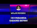 Karaoke Wulan Merindu Cici Paramida Cover Keyboard KN7000