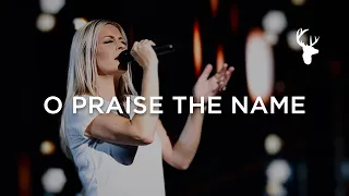 Download O Praise the Name - Jenn Johnson | Moment MP3