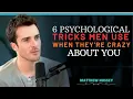 Download Lagu 6 Psychological Tricks Men Use When They’re Crazy About You ❤️ | Matthew Hussey Style Dating Advice.