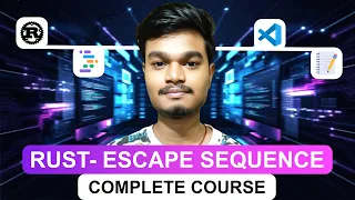 Rust Complete Course Escape Sequence