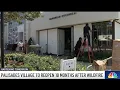 Palisades Village to reopen Aug 15