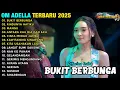 BUKIT BERBUNGA - RINDUNYA HATIKU - MANGU - DIFARINA INDRA - OM ADELLA FULL ALBUM TERBARU 2025