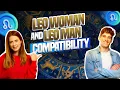 Leo Woman and Leo Man Compatibility