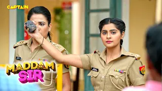 किसने करिश्मा सिंह के रहते मैडम सर पर फेक कर मारा पत्थर | Maddam Sir | New Full Episode |