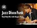 Download Lagu Jazz Disco Funk Vinyl Only Mix with Kacper Pieta @ellarecords |  AFTER HOURS SESSION