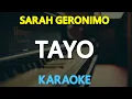 Download Lagu TAYO - Sarah Geronimo 🎙️ [ KARAOKE ] 🎵