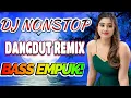 DJ DANGDUT ENAK NEMANI SAAT SANTAI DJ TERBARU 2025 FULL BASS REMIX