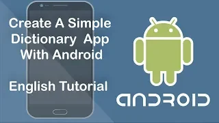 Simple Dictionary App - How to Read Words From File and Store In Database Show in LitsView