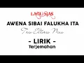 Download Lagu LAGU NIAS - AWENA SIBAI FALUKHA ITA | Trio Eltoris Nias | Lirik dan terjemahan