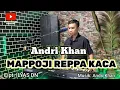 Lagu 🔰LAGU BUGIS ~ MAPPOJI REPPA KACA ~ Cipt : ILYAS DN : Cover : ANDRI KHAN ~ Arr : ANDRI KHAN