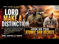 LORD MAKE A DISTINCTION COMMAND YOUR MORNING August 17 2026