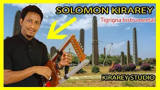 Tigrinya Classical Instrumental Eyasu Berhe ትግርኛ ክላሲካል ኢንስትሩመንታል እያሱ በርሀ By Solomon Kirarey 