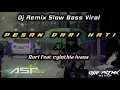 Download Lagu DJ PESAN DARI HATI SLOW BASS GLER BIKIN BAPER || TIK TOK VIRAL TERBARU