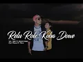Lagu TIGER FT. MARLYN - RELU ROLE KOBA DOWE // LAGU POP DAERAH ENDE LIO BIKIN BAPER