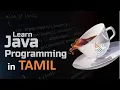 Java Programming in 1 Hour Beginner s Guide in Tamil Learn Java Fast