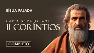 II Coríntios - Completo | Bíblia Falada (A Mensagem)