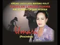 Download Lagu LAGU KREASI WAYANG KULIT SINDEN NY.UMARI, GAMELAN LANGEN PURWA